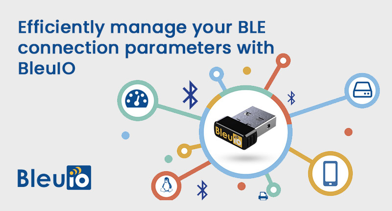 Optimize Your BLE Connectivity using BleuIO’s Connection Scan Parameters