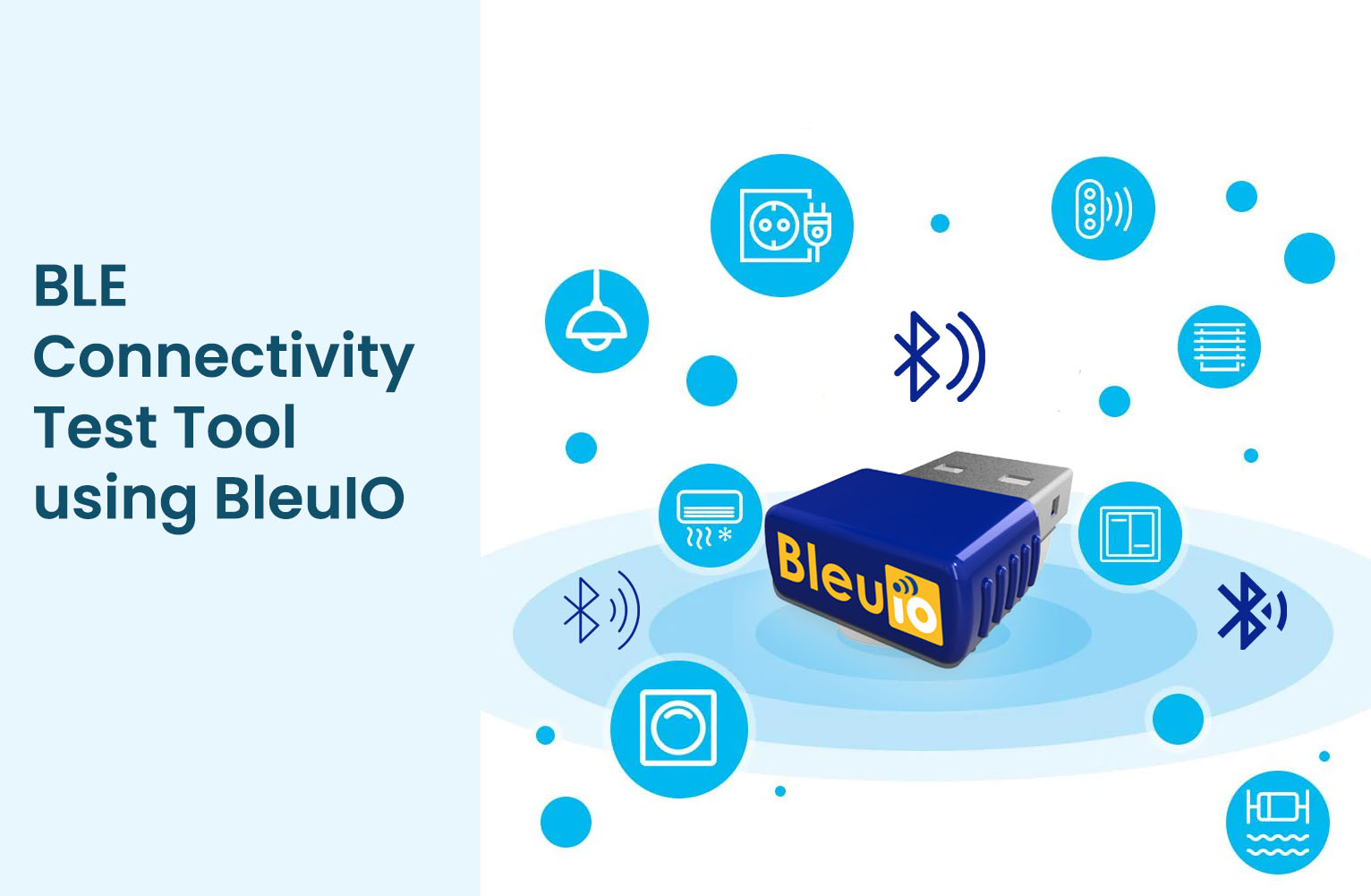 BLE Connectivity Test Tool using BleuIO