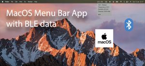 Building a BLE Real-Time macOS Menu Bar App Using BleuIO